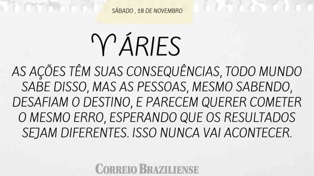 ÁRIES | 18 DE NOVEMBRO