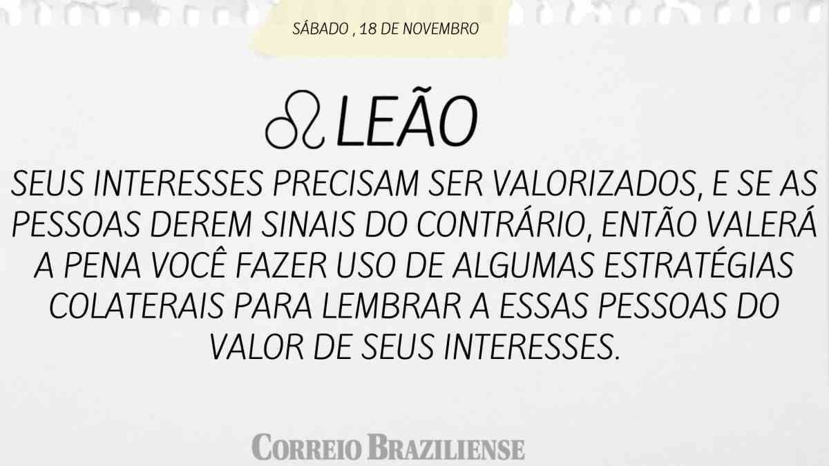 LEÃO | 18 DE NOVEMBRO