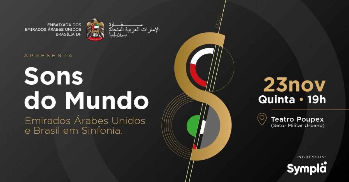 Sons do Mundo: Orquestra Emirados faz evento único em Brasília