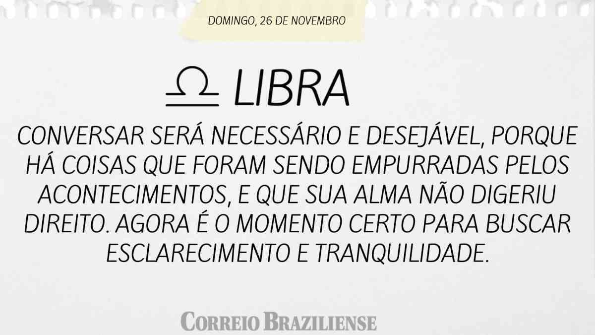 LIBRA  | 26 DE NOVEMBRO