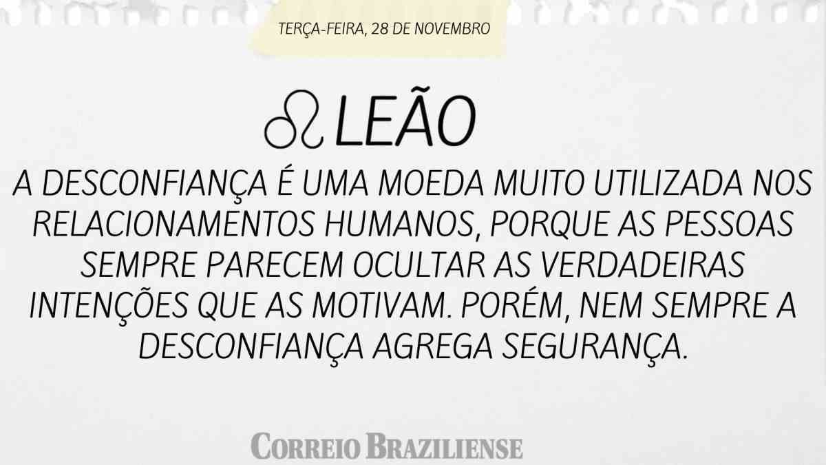 LEÃO  | 28 DE NOVEMBRO