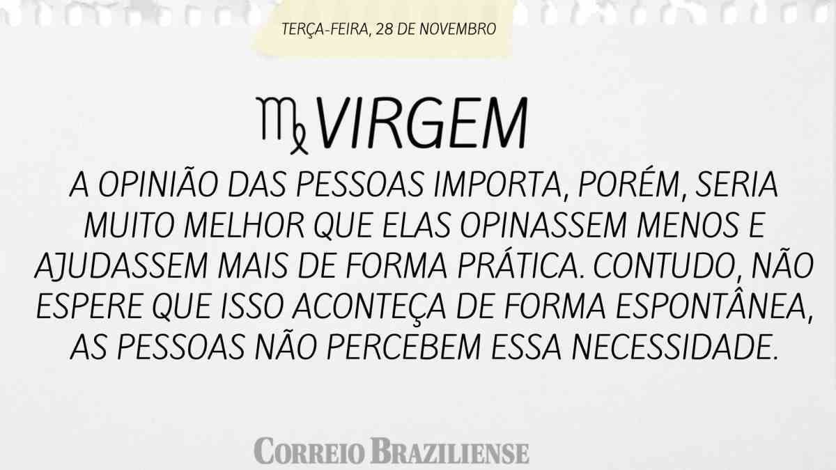 VIRGEM  | 28 DE NOVEMBRO