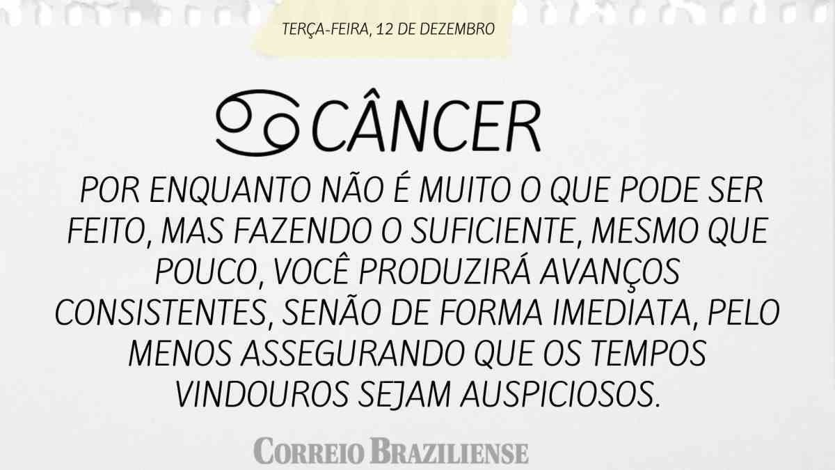 C&Acirc;NCER  | 12 DE DEZEMBRO