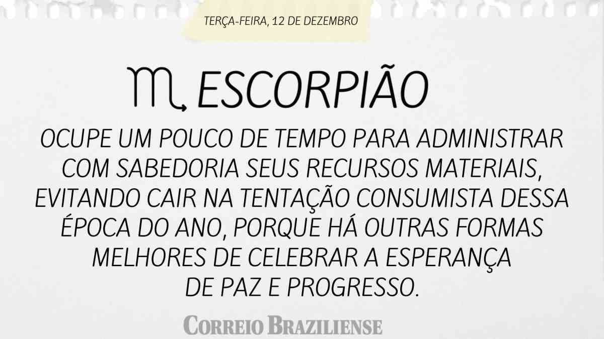 ESCORPI&Atilde;O  | 12 DE DEZEMBRO
