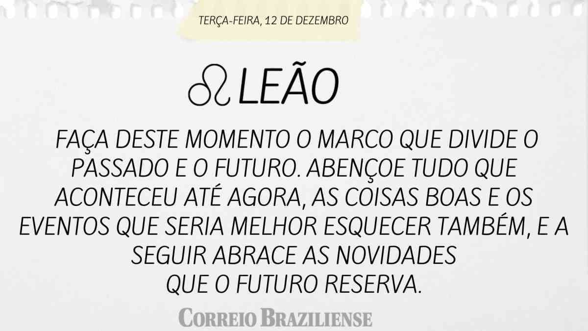 LEÃO  | 12 DE DEZEMBRO