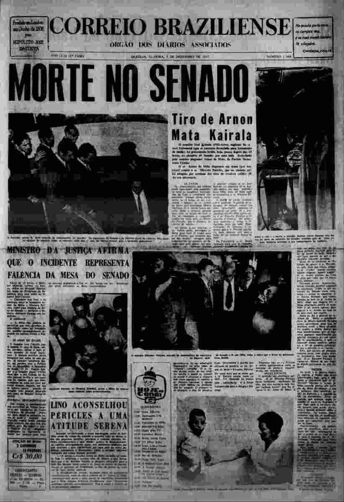 Cobertura do CB da morte do senador José Kairala, assassinado pelo senador Arnon de Mello no plenário do Senado 4/12/1963 