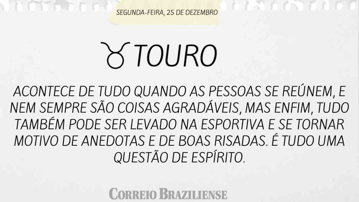 TOURO  | 25 DE DEZEMBRO