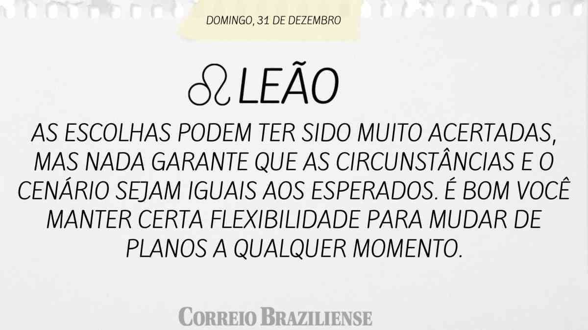 LEÃO | 31 DE DEZEMBRO