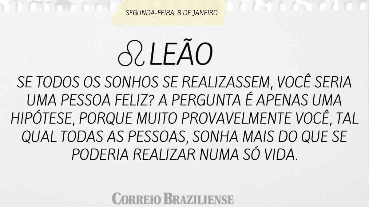 LEÃO  | 8 DE JANEIRO