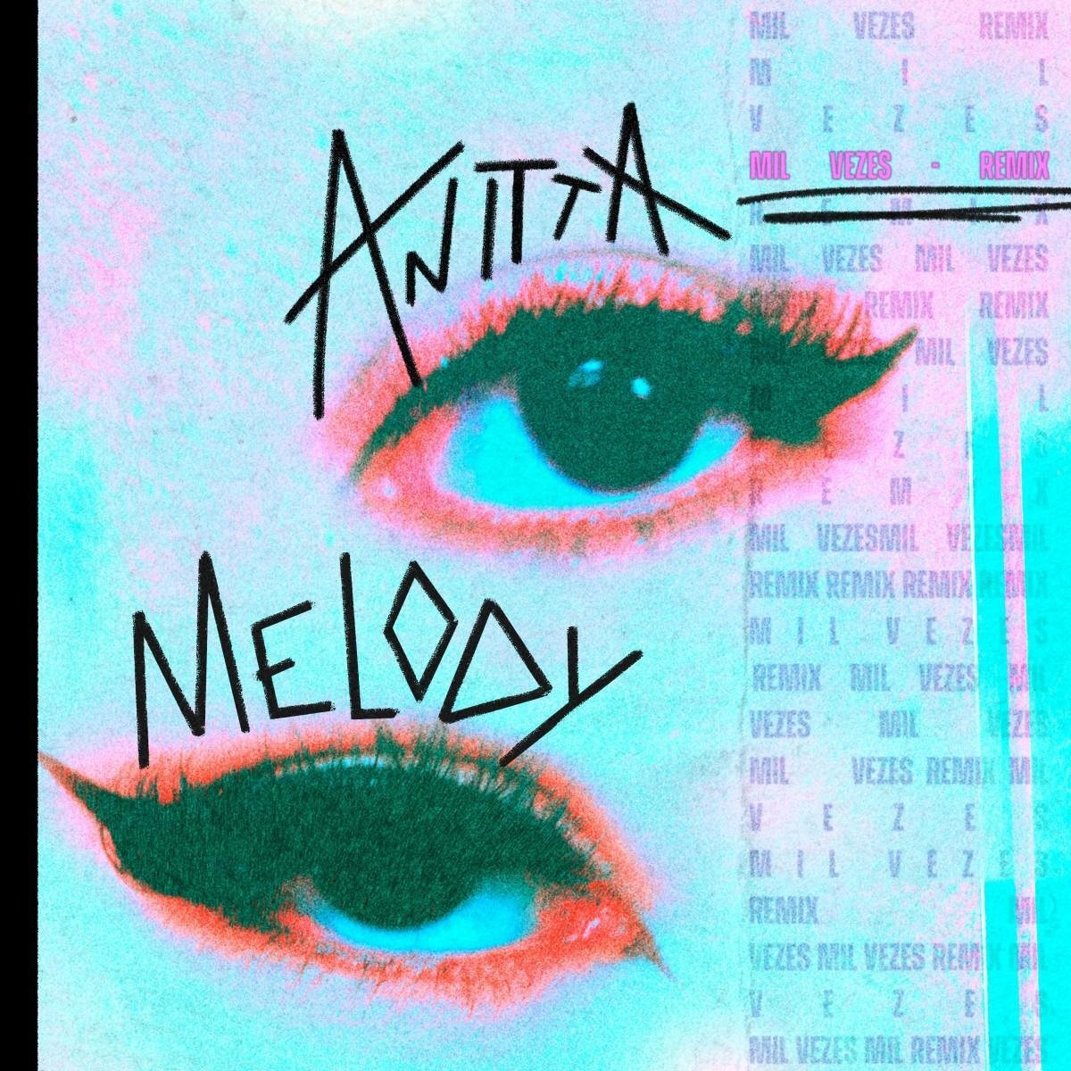 Anitta e Melody lançam novo single 