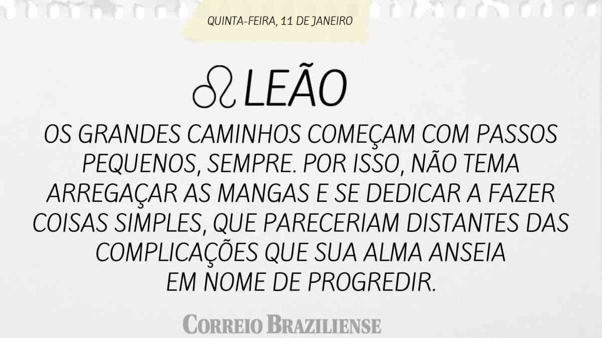 LEÃO | 11 DE JANEIRO