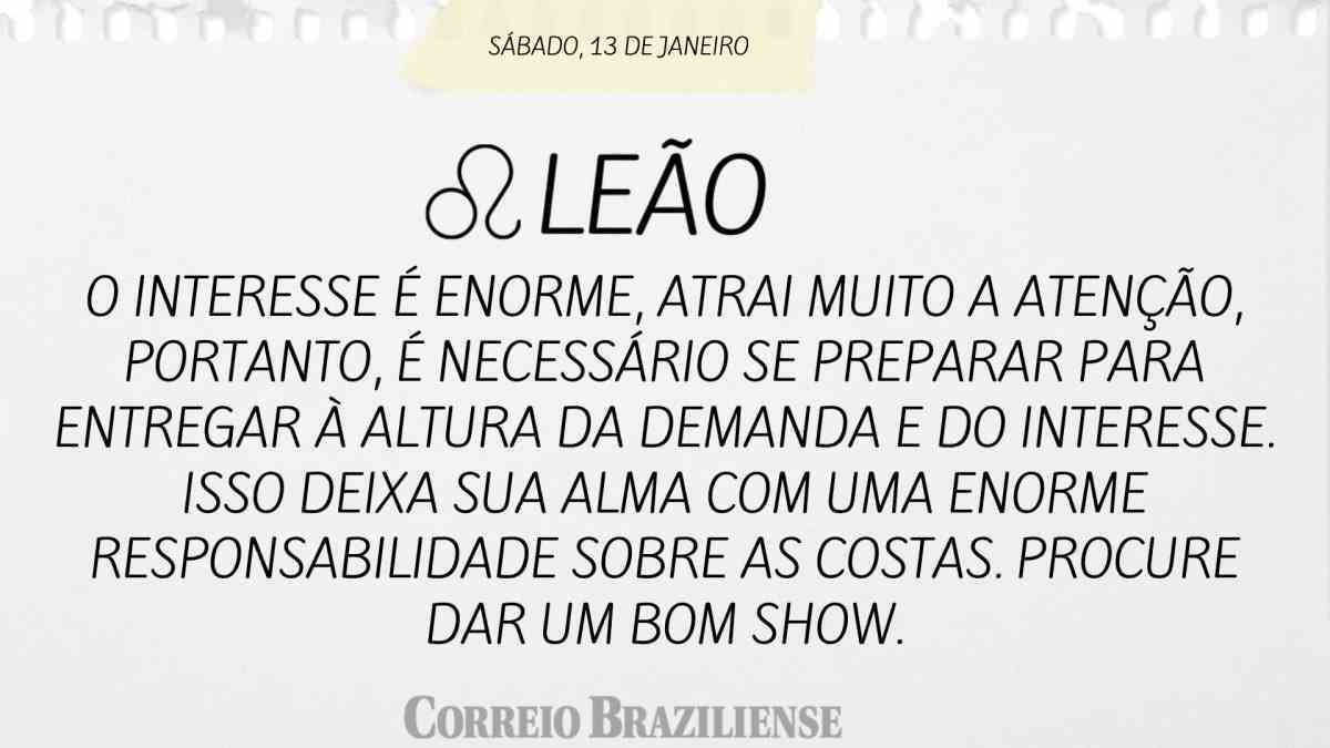 LEÃO | 13 DE JANEIRO