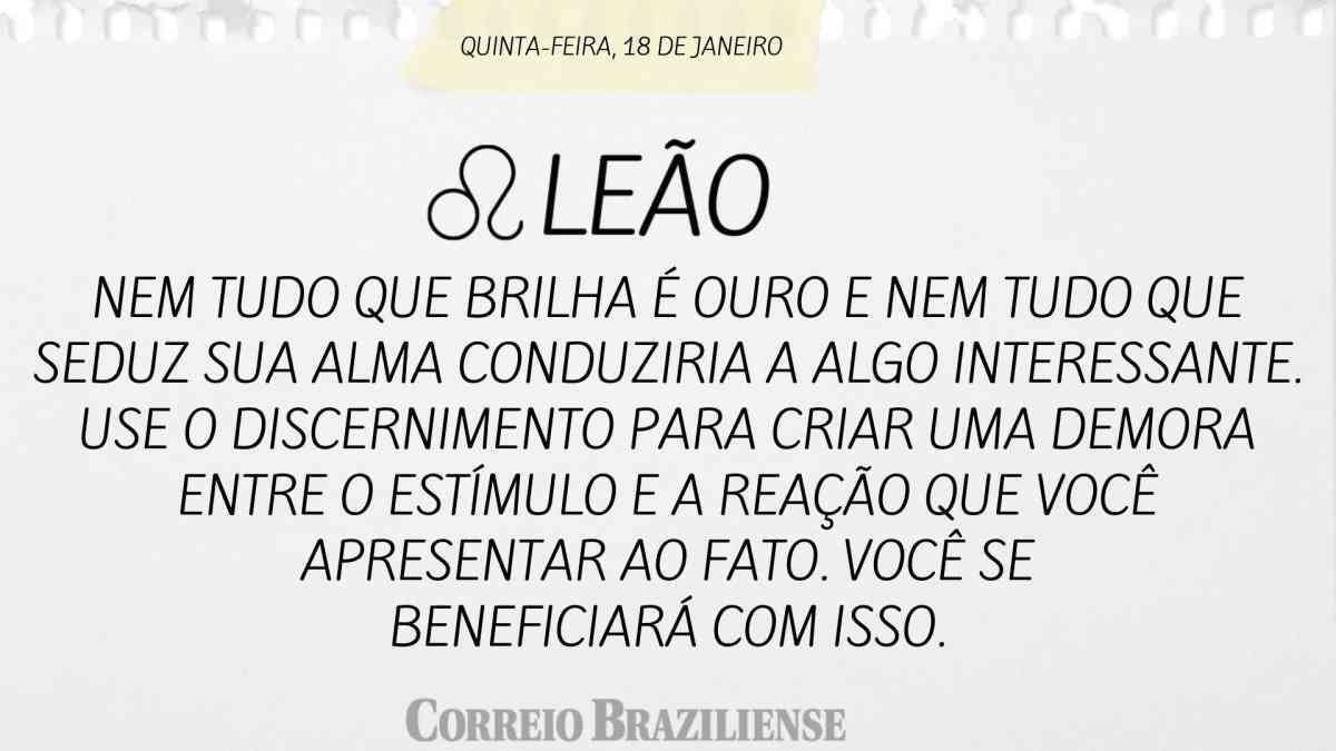 LEÃO  | 18 DE JANEIRO