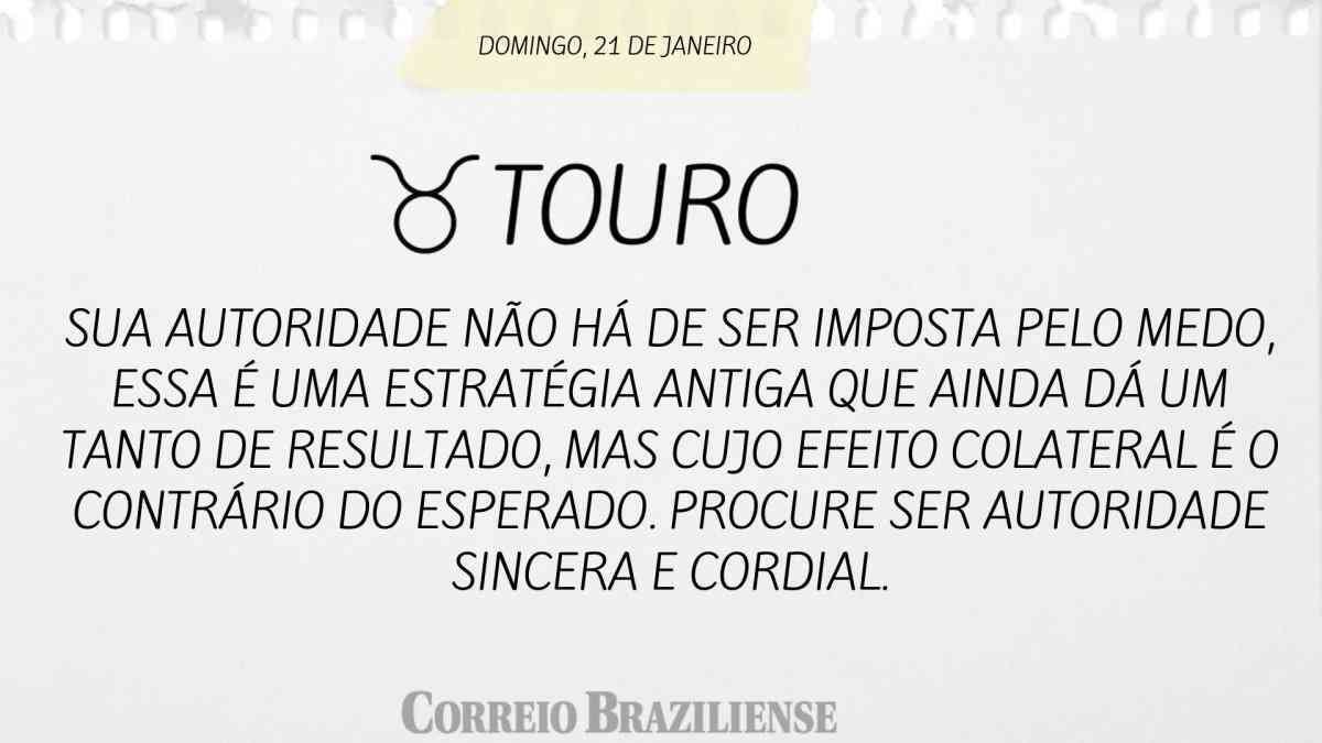 TOURO  | 21 DE JANEIRO