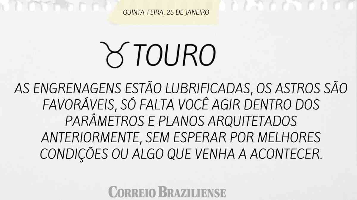 TOURO  | 25 DE JANEIRO