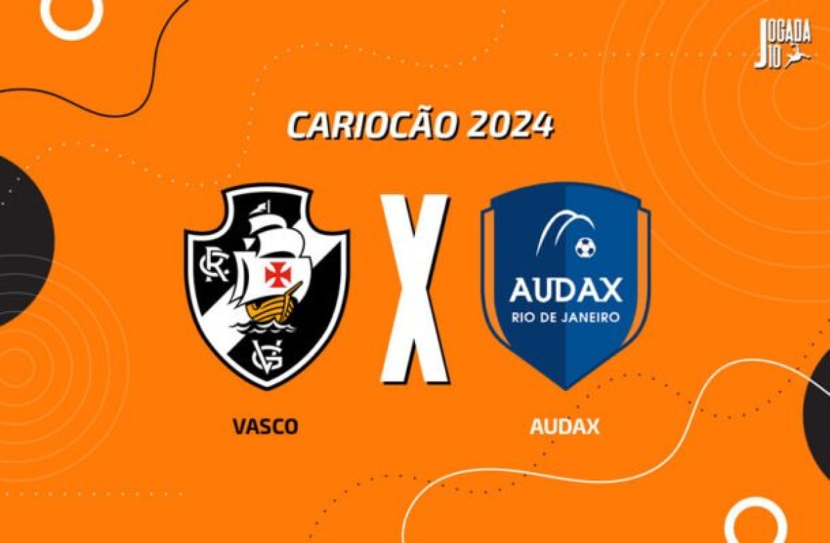 Vasco x Audax: onde assistir, escalações e arbitragem