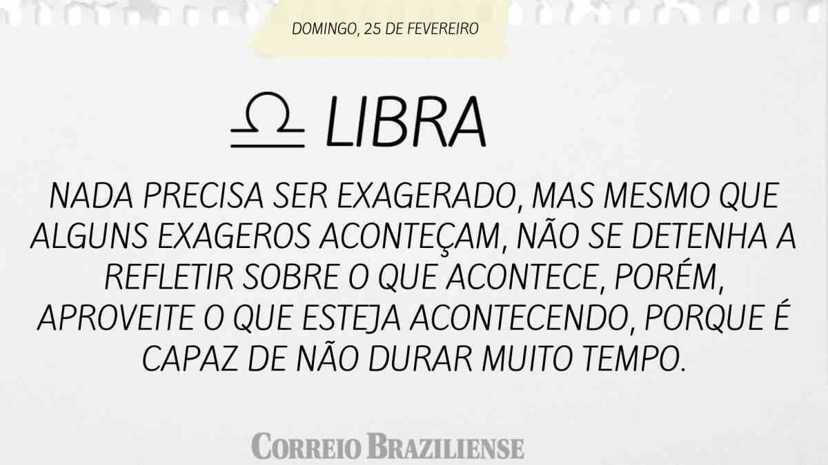 LIBRA | 25 DE FEVEREIRO DE 2024