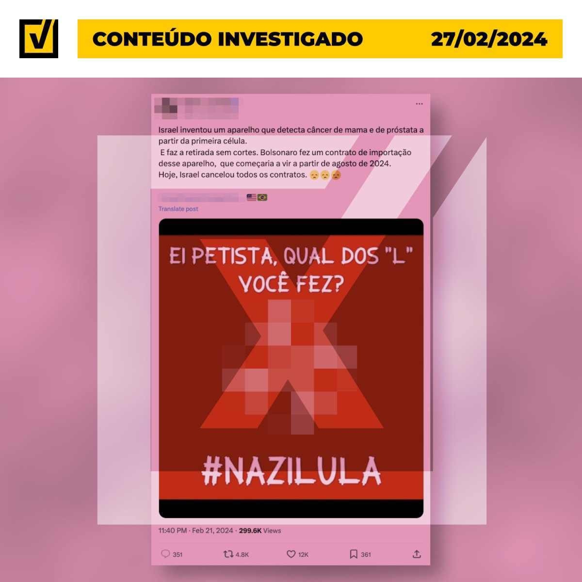 É falso que Israel cancelou contrato para fornecimento de aparelho contra o câncer depois de fala de Lula