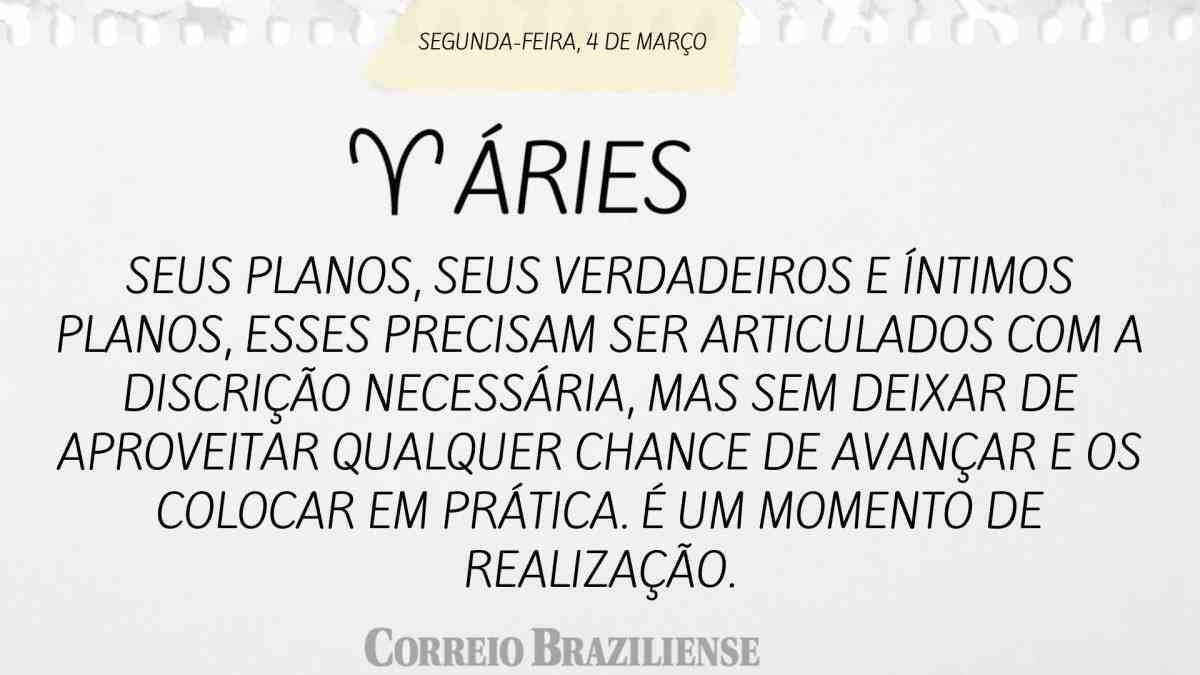 ÁRIES | 4 DE MARÇO