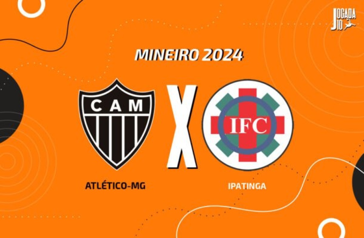 Atlético x Ipatinga: onde assistir, escalações e arbitragem