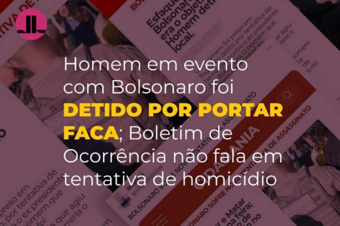  Postagem alega que um associado ao MST foi preso por tentar matar o ex-presidente Jair Bolsonaro -  (crédito: Reprodução/Comprova)