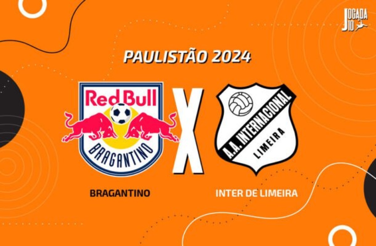 Bragantino x Inter de Limeira: onde assistir, escalações e arbitragem