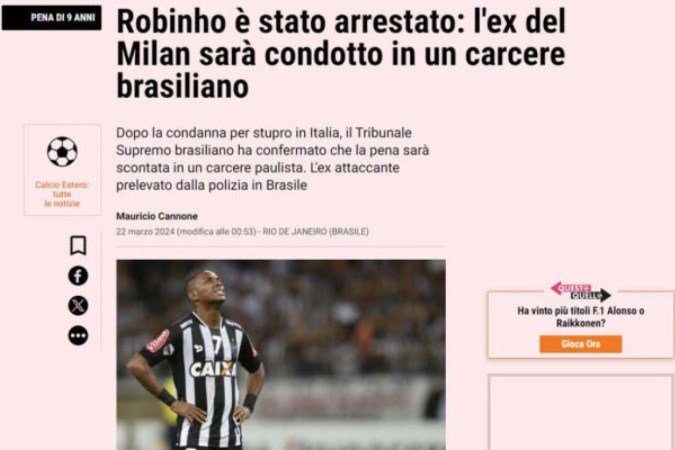 Prisão de Robinho ganhou repercussão na Europa -  (crédito: Foto: Reprodução)