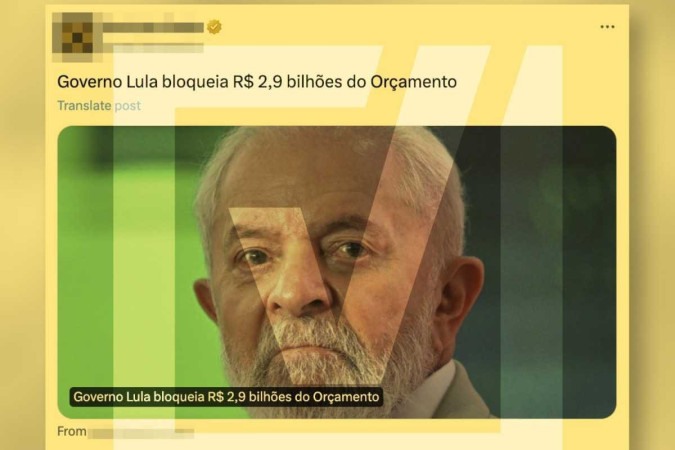 Publicações em rede social e site afirmam que o governo Luiz Inácio Lula da Silva (PT) bloqueou R$ 2,9 bilhões do orçamento de 2024 -  (crédito: Reprodução/Comprova)