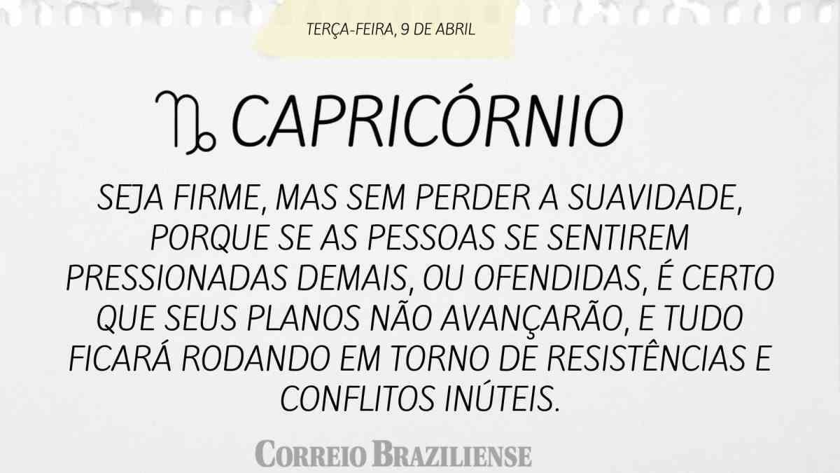 Capricórnio | 8 de abril