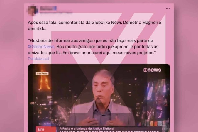 Publicações  afirmam que o jornalista Demétrio Magnoli foi demitido após fazer comentários criticando a possível cassação do mandato do senador Sergio Moro (União Brasil)  -  (crédito: Reprodução/Comprova)