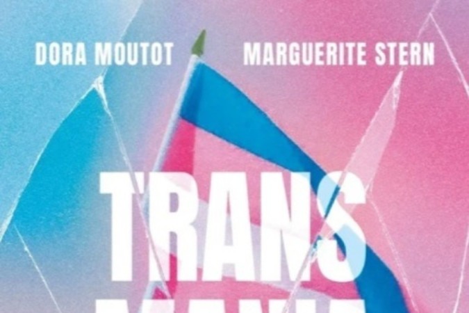 Livro TransMania - Dora Moutot e Marguerite Stern -  (crédito: Reprodução)