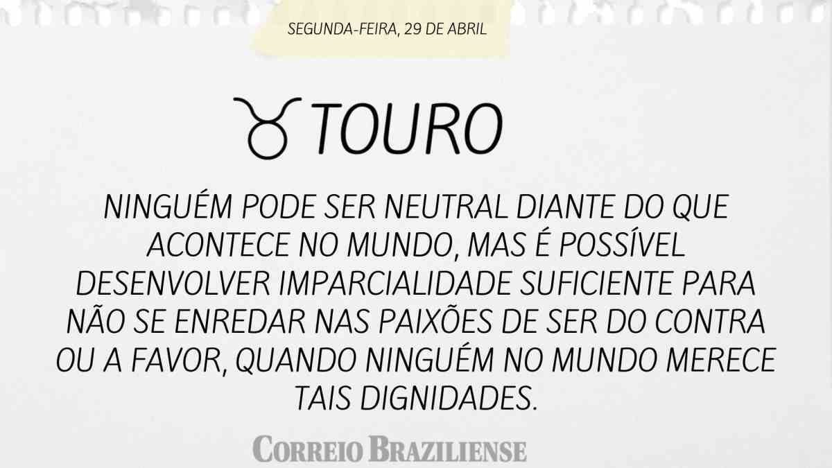 TOURO  | 29 DE ABRIL