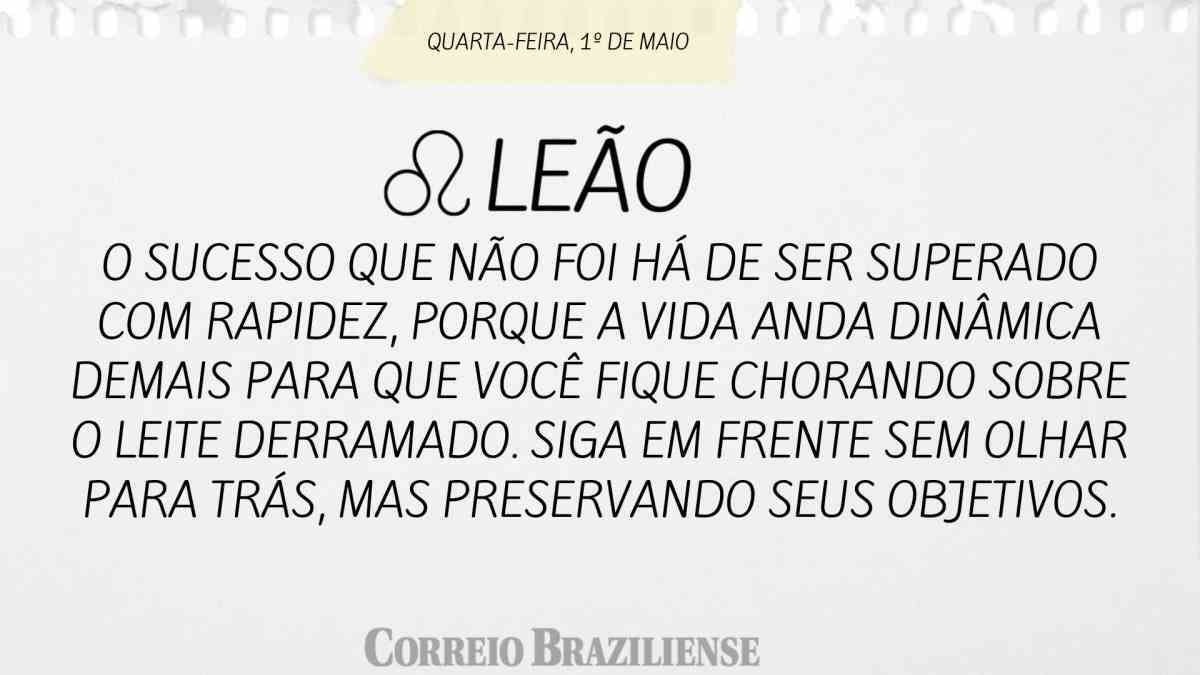 Leão  | 1º de maio