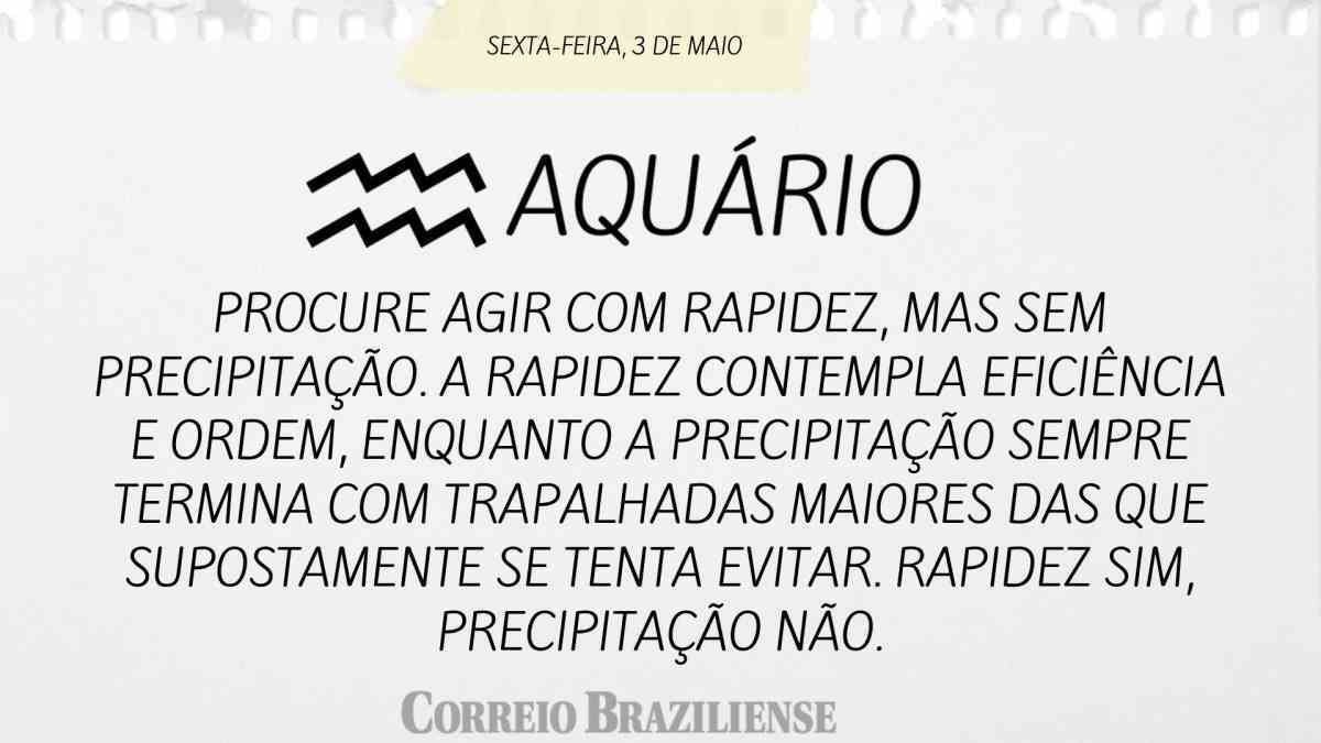 Aquário | 03 de abril