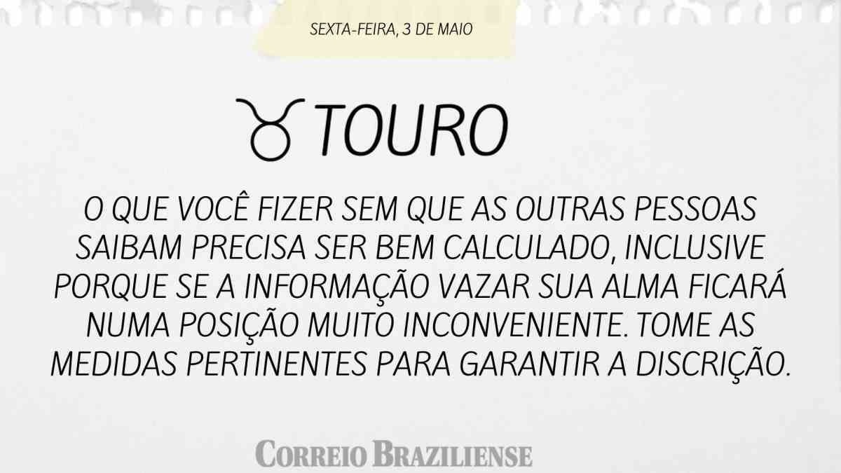 Touro | 03 de abril