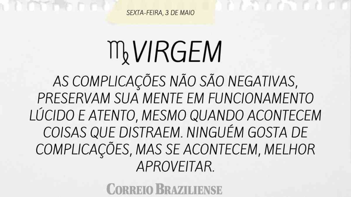 Virgem | 03 de abril