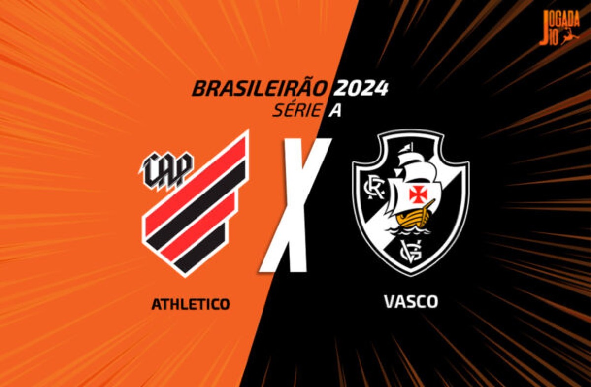 Athletico x Vasco: onde assistir, escalações e arbitragem