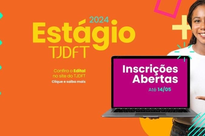Inscrições para processo seletivo de estagiários seguem abertas até 14/5 - (crédito: Divulgação/TJDFT) Inscrições para processo seletivo de estagiários seguem abertas até 14/5 - (crédito: Divulgação/TJDFT)