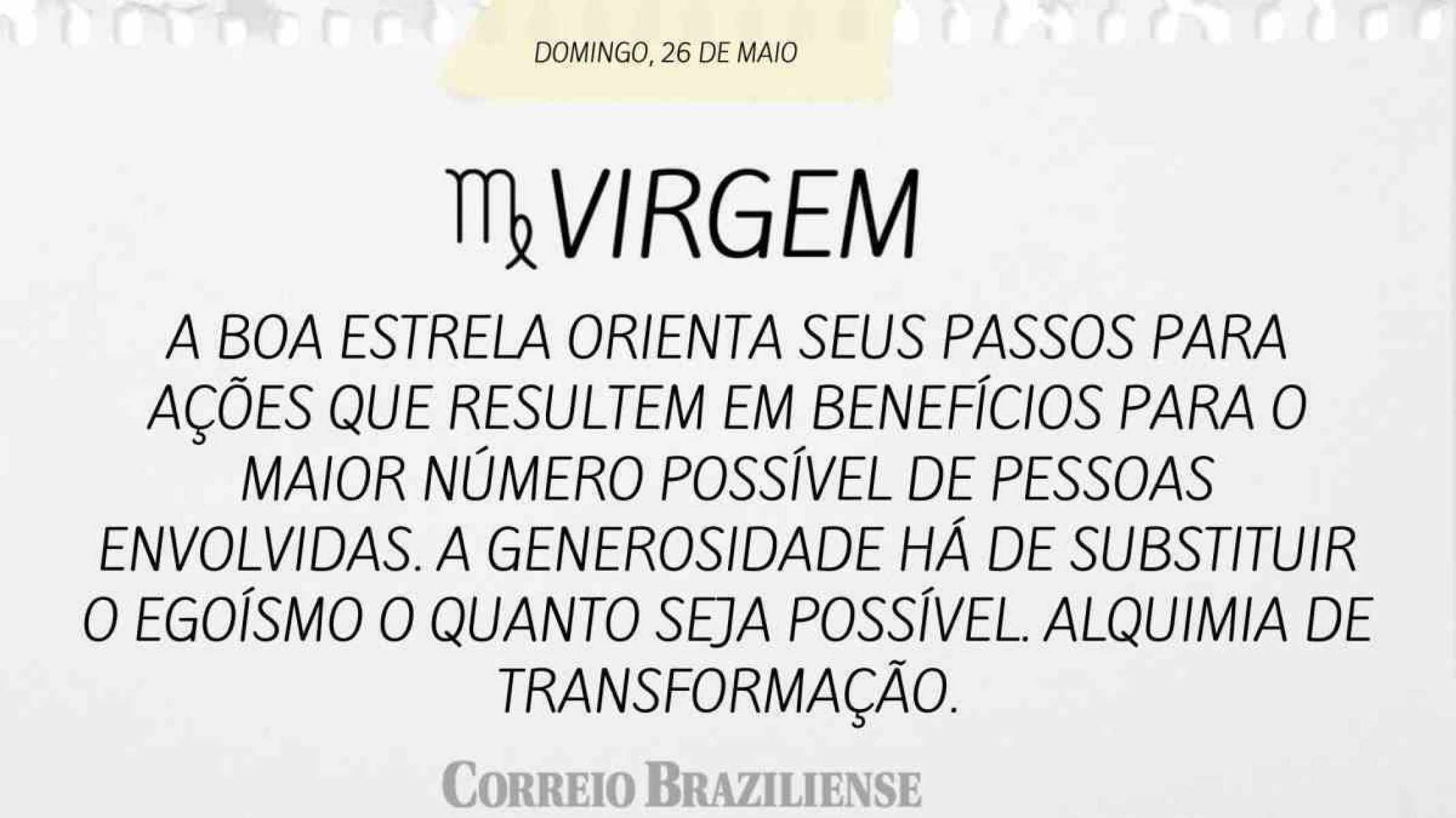 VIRGEM |  26 DE MAIO DE 2024