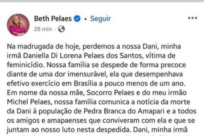 A irmã lamentou a morte de Daniela em comunicado na internet 
