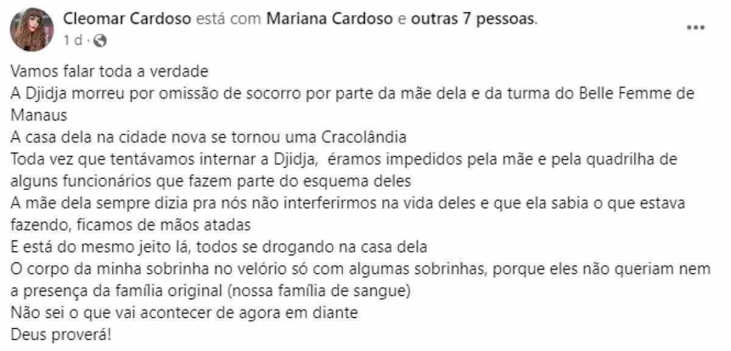 Cleomar Cardoso, tia de Djidja Cardoso, postou no Facebook 
