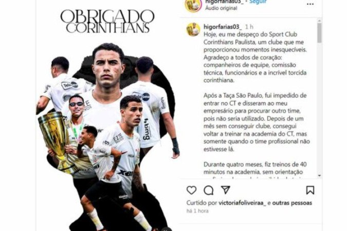 Higor Farias encerrou a sua passagem com a camisa do Corinthians -  (crédito: Foto: Reprodução/Instagram/Higor Farias)
