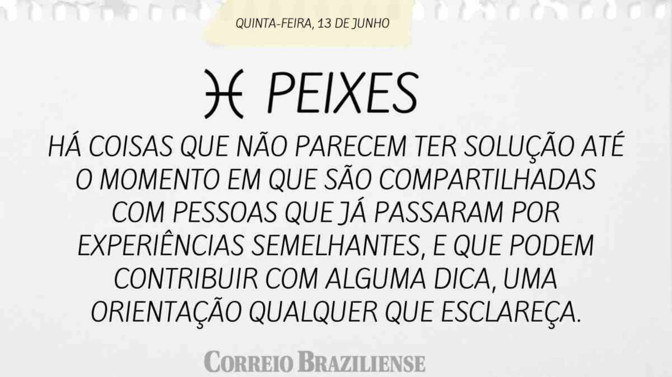 PEIXES |  13 DE JUNHO DE 2024