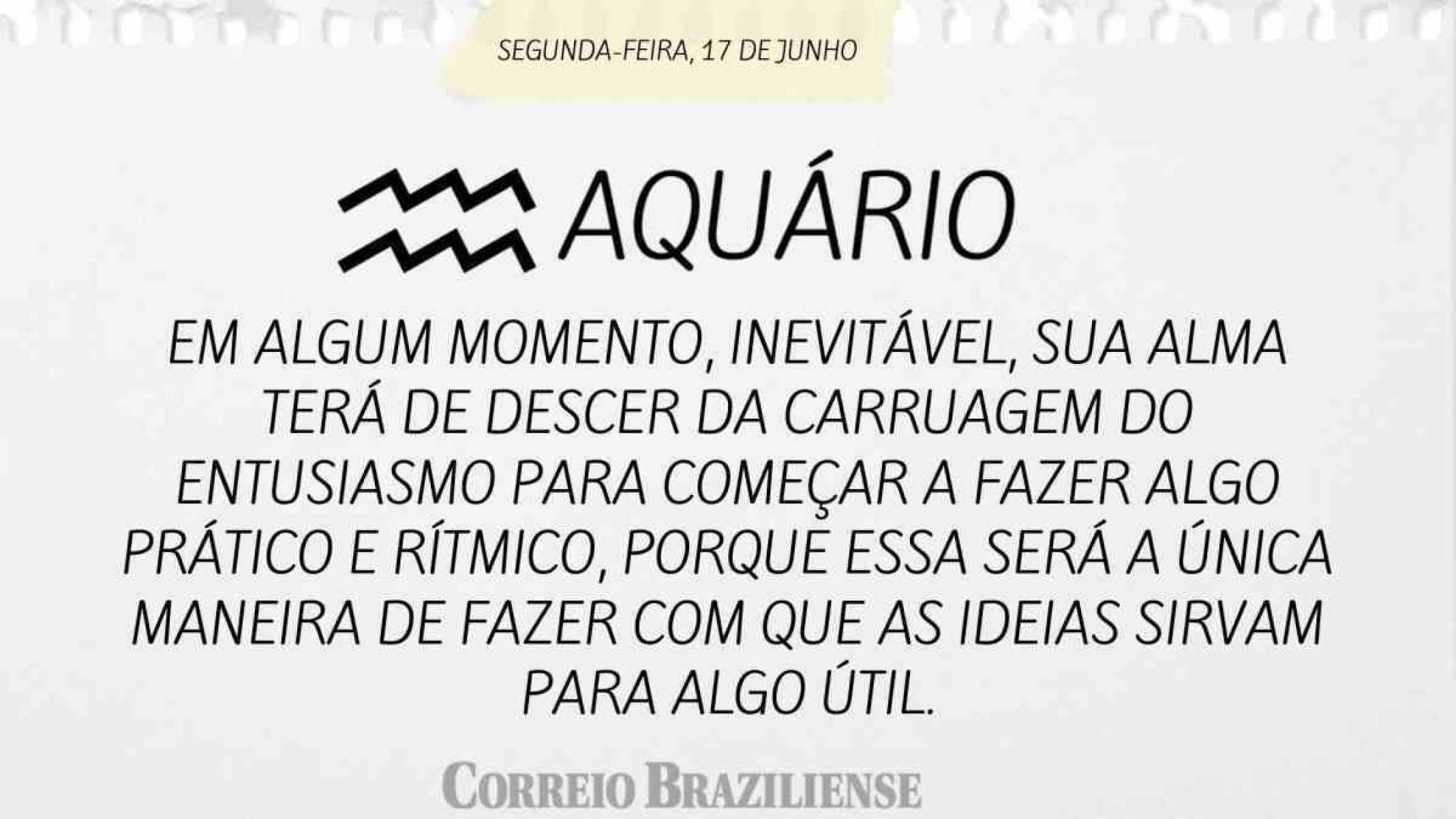 AQUÁRIO | 17 DE JUNHO DE 2024