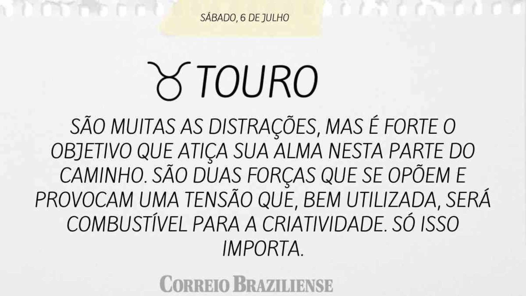 TOURO |  6 DE JULHO