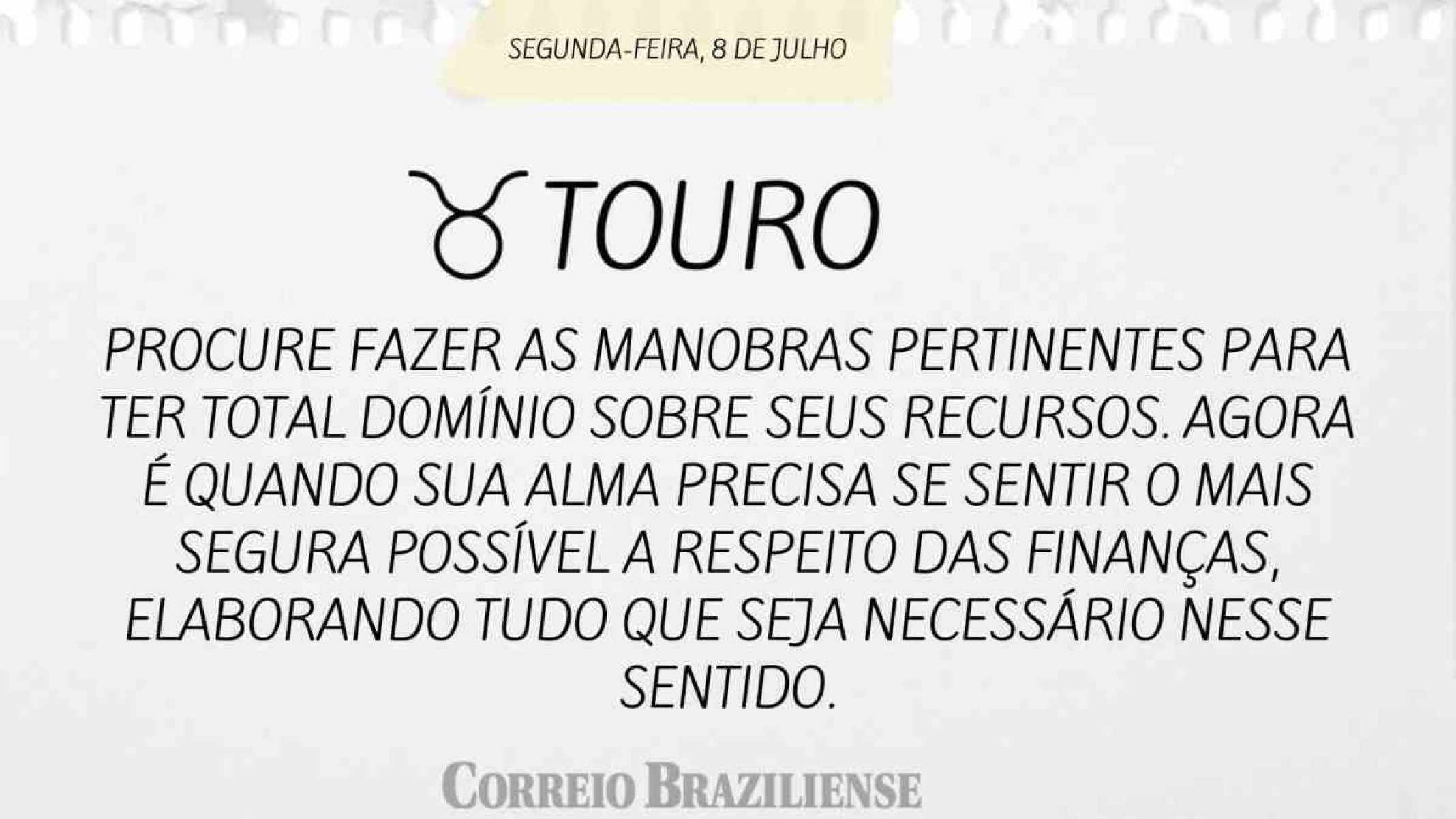 TOURO | 8 DE JULHO