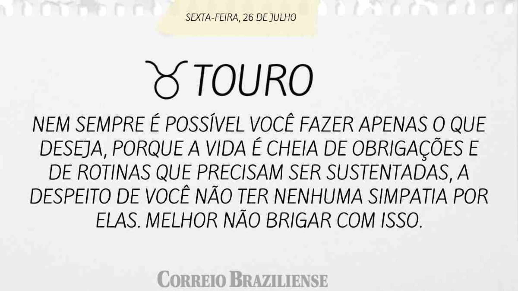 TOURO  | 26 DE JULHO