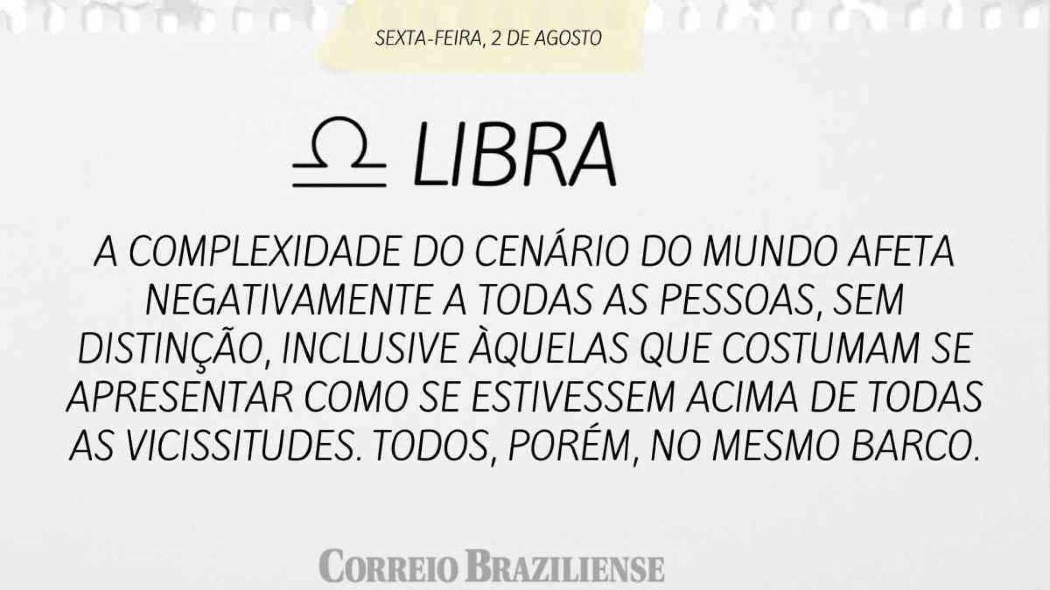 LIBRA |  2 DE AGOSTO