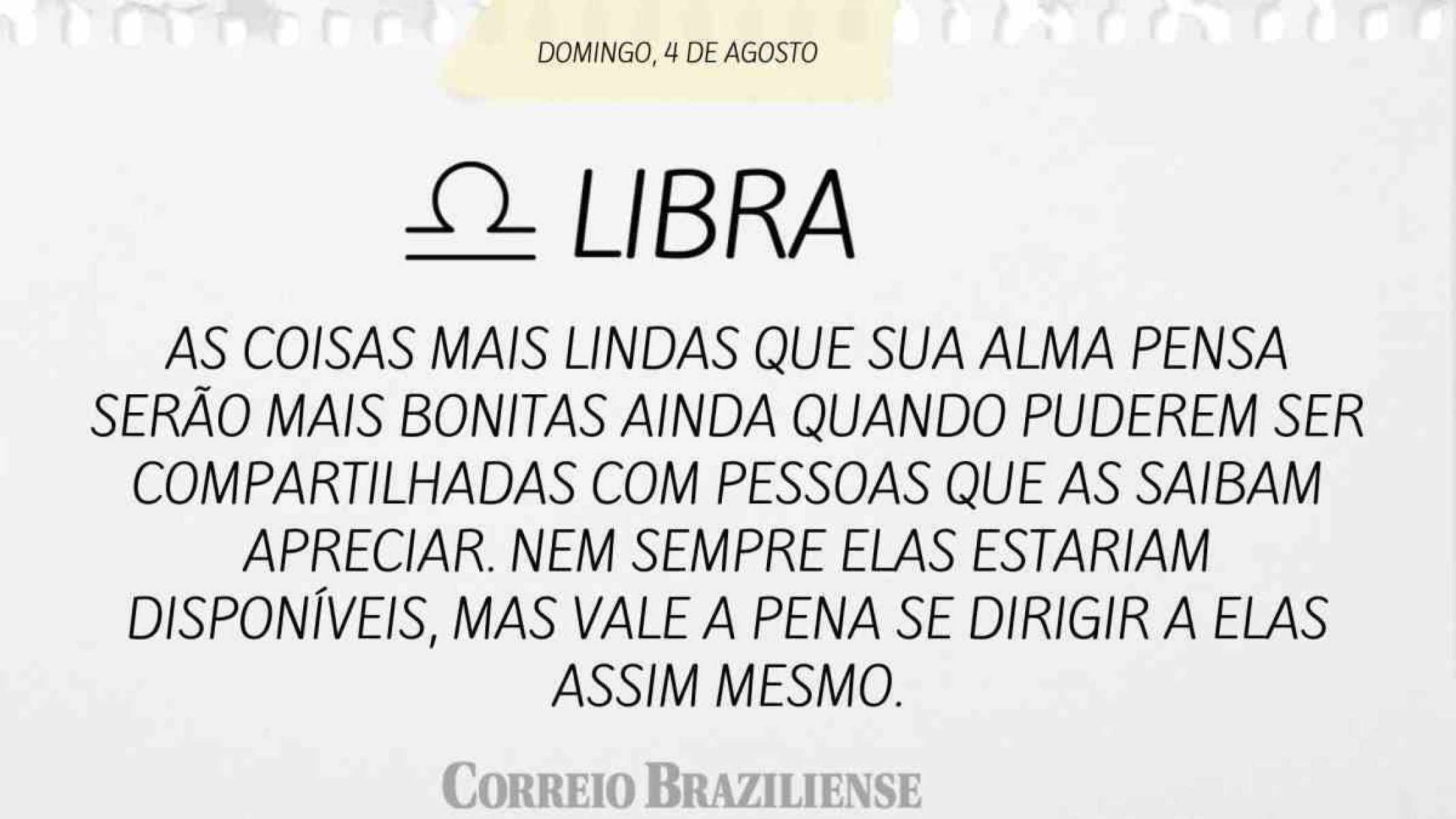 LIBRA | 4 DE AGOSTO