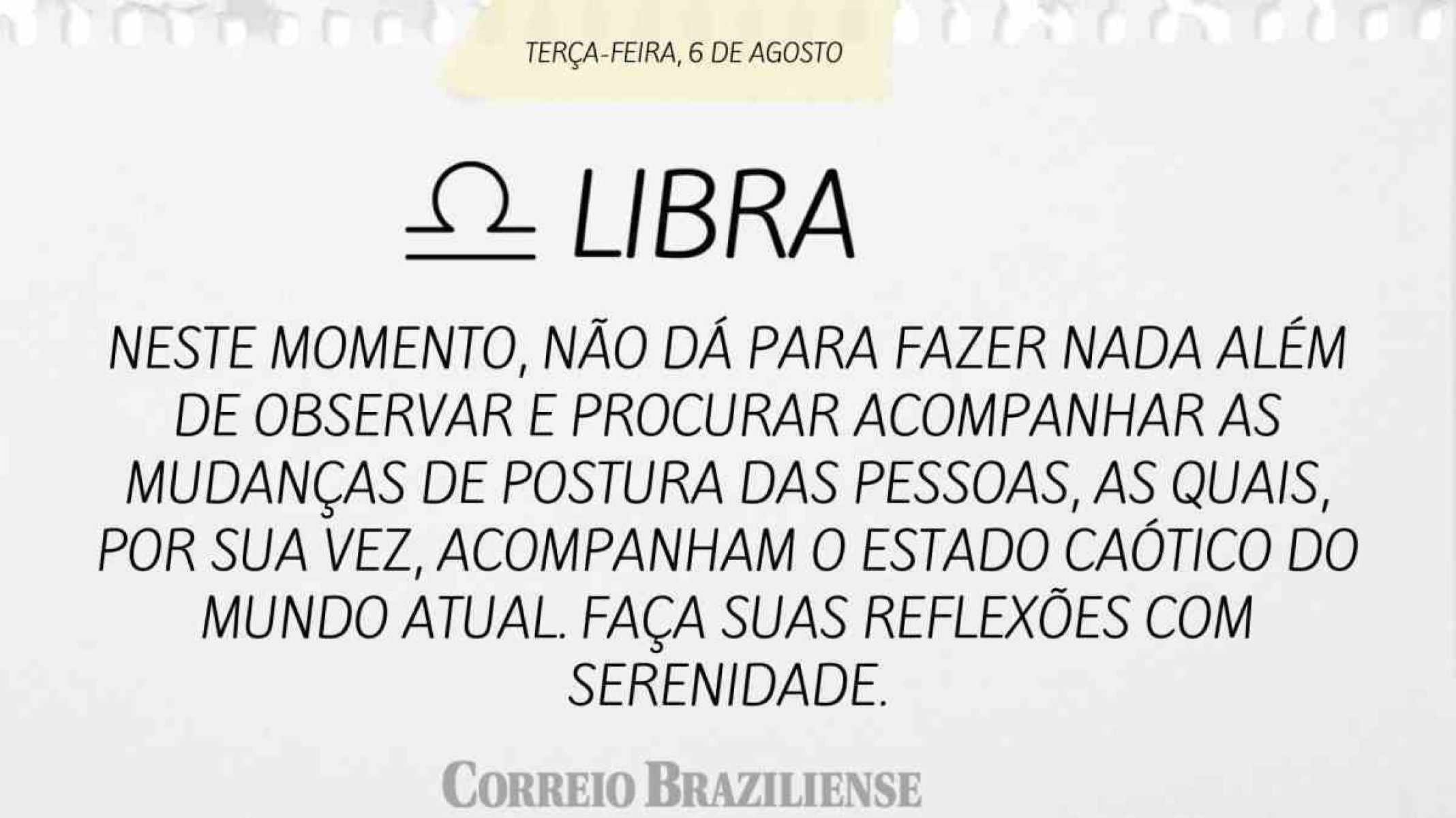 LIBRA |  6 DE AGOSTO